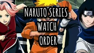 NARUTO SERIES WATCH ORDER