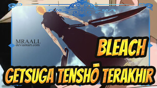 [Bleach] Getsuga Tenshō Terakhir