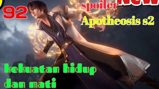 Spoiler Apotheosis s2 Part 92 : Kekuatan Hidup Dan Mati