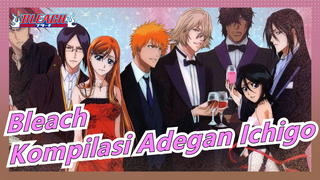 [Bleach] Kompilasi Adegan Ichigo_A