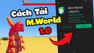 Cách tải Mini World phiên bản 1.0