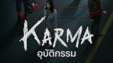 Karma (2025) อุบัติกรรม EP_1