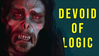 Morbius Being Devoid of Logic