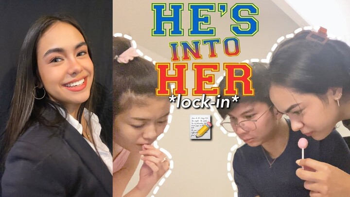 My He’s Into Her Lock-in Experience