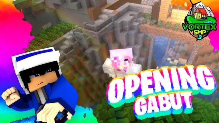 Vortex SMP S3 - Opening Gabut #00