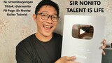 SILVER PLAY BUTTON | Sir Nonito Talent Is Life