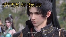 Battle Through The Heaven S5 Eps 155 Sub Indo