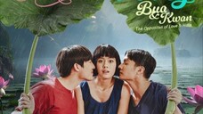 Bua and Kwan: The Opposites of Love and Hate Ep 10
