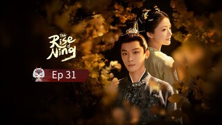 The Rise Of Ning Episode 31