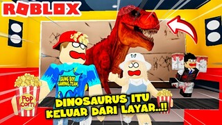 BANG BOY NONTON BIOSKOP TAPI DI MAKAN DINOSAURUS DI ROBLOX