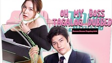 Oh My Boss Tagalog 2
