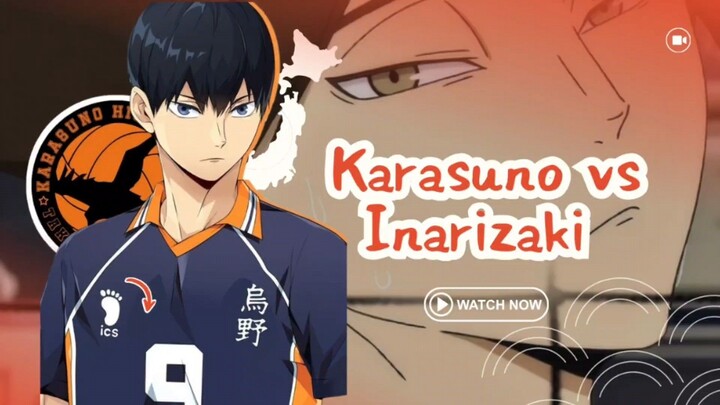 🏐Karasuno vs Inarizaki🏐