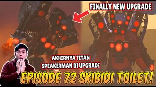 EPISODE BARU 72 SKIBIDI TOILET! KEMUNCULAN TITAN SPEAKERMAN UPGRADE TERBARU VS ASTRO TOILET