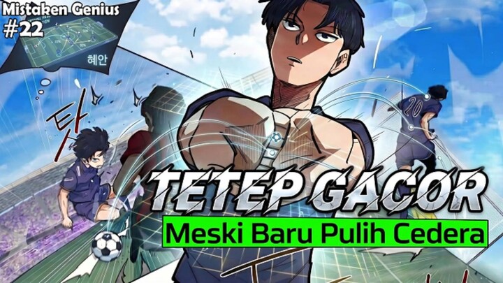 2️⃣2️⃣ TETAP GACOR MESKI BARU PULIH CEDERA ❗MISTAKEN GENIUS FOOTBALL
