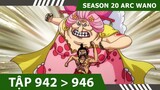 Review One Piece [#SS20] - P12  ARC WANO 💀  Tóm tắt Đảo Hải Tặc Tập 942,943,944,945,946