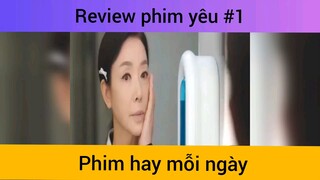 Review phim yêu p1