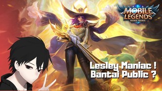 Lesley Maniac ! Public Terbantai ?