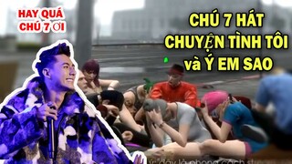 ( GTA 5 ) Chú 7 A Thòng Hát  " Chuyện Tình Tôi " và " Ý Em Sao " Cực Hài