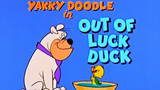 Yakky Doodle in Out of Luck Duck 1961 S01E01