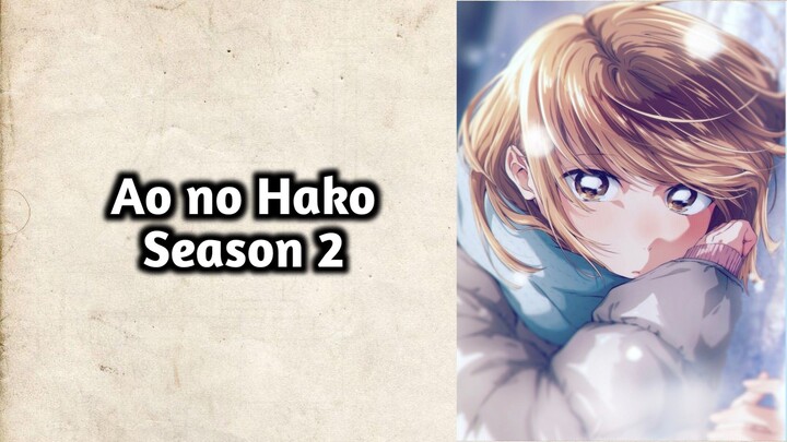 Ao no Hako S2 - E2 Sub Indo