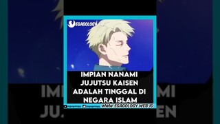 Tahukah kamu, Nanami di anime Jujutsu Kaisen ingin tinggal di negara Islam #animeindo #jujutsukaisen