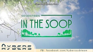 [VIETSUB] SEVENTEEN IN THE SOOP SVT Ep.6