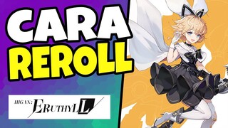 Cara Reroll Dan Spesifikasi Minimum!  - Higan Eruthyll