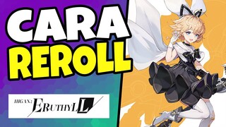 Cara Reroll Dan Spesifikasi Minimum!  - Higan Eruthyll