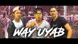 WAY UYAB - Team MOS (ft. Boardz, Cjohn & Zen) [Official Music Video]