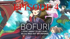 BOFURI: I Don't Want to Get Hurt, so I'll Max Out My Defense 2nd Season Episode 4