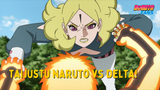 Pertarungan Tanpa Ninjutsu! Taijutsu Naruto vs Delta! | Boruto Sub Indo