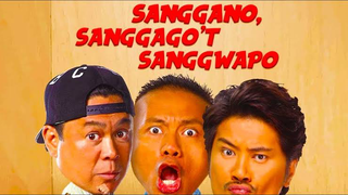 Sanggano, Sanggago’t Sanggwapo 2 (2021)
