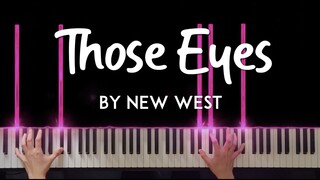 Those Eyes by New West piano cover + sheet music