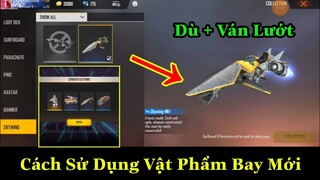 [Garena Free Fire]/Vật Phẩm Này Sẽ Thay Thế Dù Và Ván Lướt?Sự Kiện 30/4 Nhận Free 2 Gói Đồ Hot