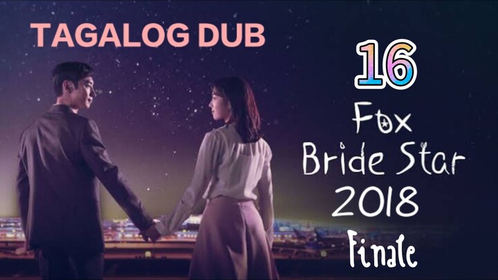 "Fox Bride Star"[Soo Yeon is apprehended by director Jo] EP.16/End