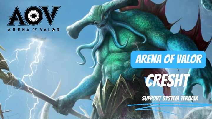 Support System Terbaik ya.. Cresht😍-Game Play AOV(Arena Of Valor)