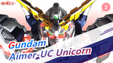 Gundam|[Ultimate Picture Quality]Super Epic Mahup- Aimer| Gundam UC Unicorn_2