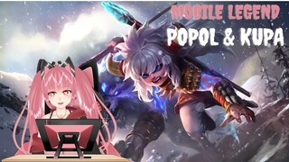 LAWAN NYERAH POPOL & KUPA [MOBILE LEGEND]