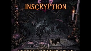 Inscryption OST 17 - The Scrybe of Magicks