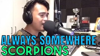 ALWAYS SOMEWHERE - Scorpions (Cover by Bryan Magsayo - Online Request)