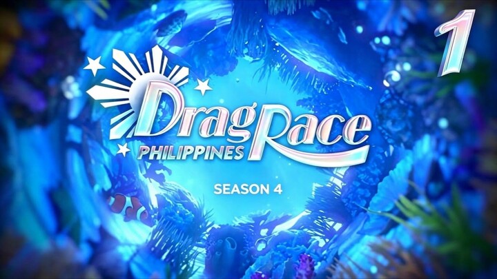 Drag Race Philippines S4 EP01 - Show Me Your T.I.T.E ( Totally Impressive Talent Extravaganza )