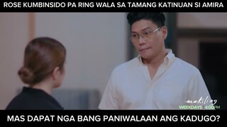 Rose, kumbinsido pa ring wala sa tamang katinuan ang kapatid? (shorts) | Makiling