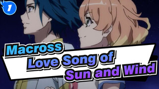 Macross|【Macross 4】Love Song of Sun and Wind