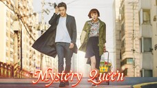 Myster Queen S1 E1