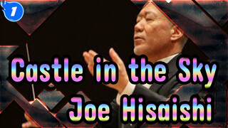 [Castle in the Sky] Lagu Tema "Take You" (live) - Joe Hisaishi_1