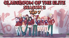 Season 2 | Tập 7 | Chào Mừng Đến Với Lớp Học Biết Tuốt | AL Anime