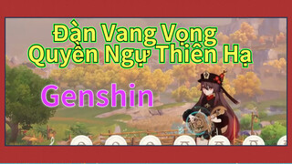 Đàn Vang Vọng Quyền Ngự Thiên Hạ