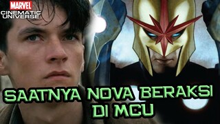 INI SAATNYA !! NOVA SANG HERO COSMIC TERKUAT BERAKSI DI MARVEL CINEMATIC UNIVERSE