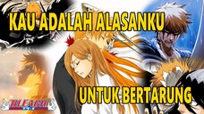 [Bleach] Inoe Adalah Alasan Ichigo Untuk Terus Bertarung | Couple Art Valentine