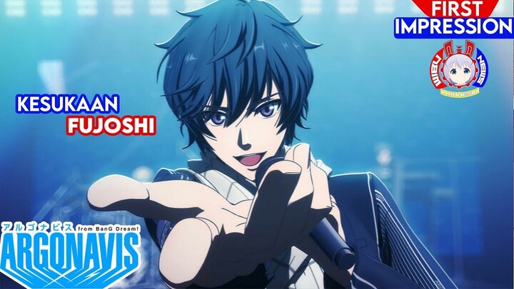 Bang Dream Para Fujoshi | Argonavis From Bang Dream | First Impression